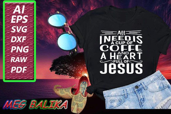 Christian Jesus SVG Quotes Design for T-Shirt Graphics