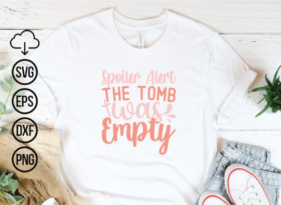 Spoiler Alert: The Tomb Was Empty, Jesus
